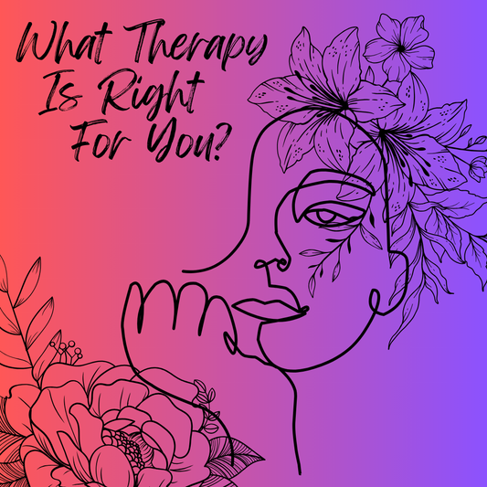 What Therapy is Right For Me?