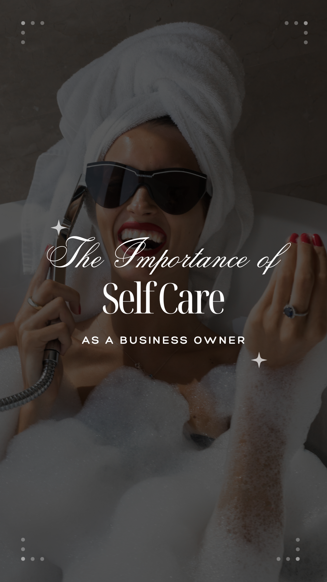 The Importance of Self-Care for Business Success