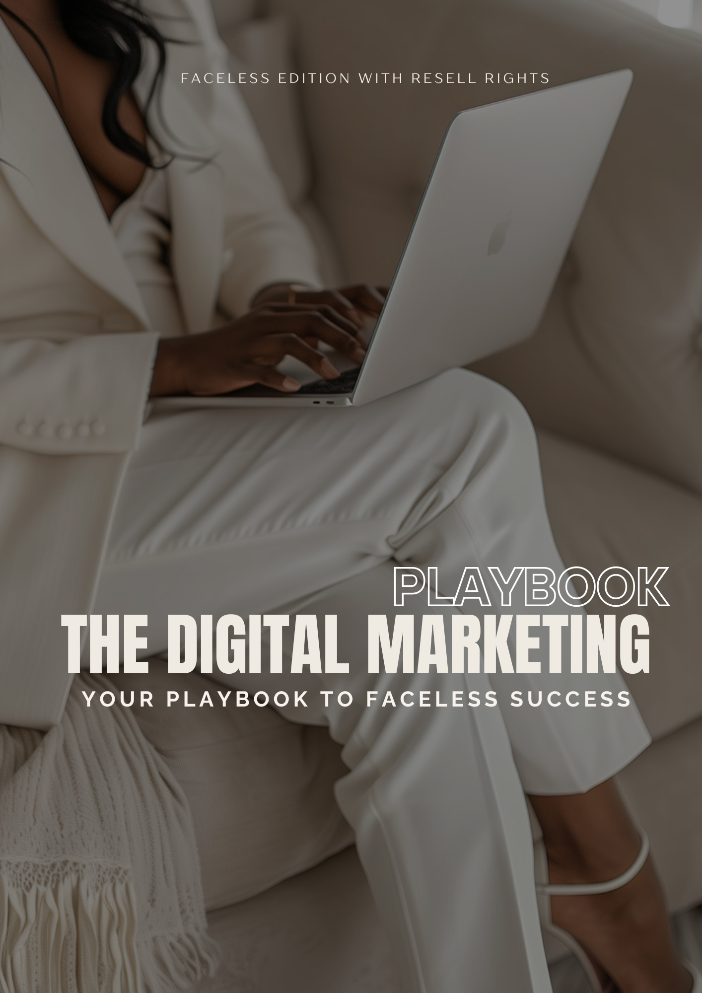 The Digital Wealth Playbook: Your Playbook for Faceless Success with MRR