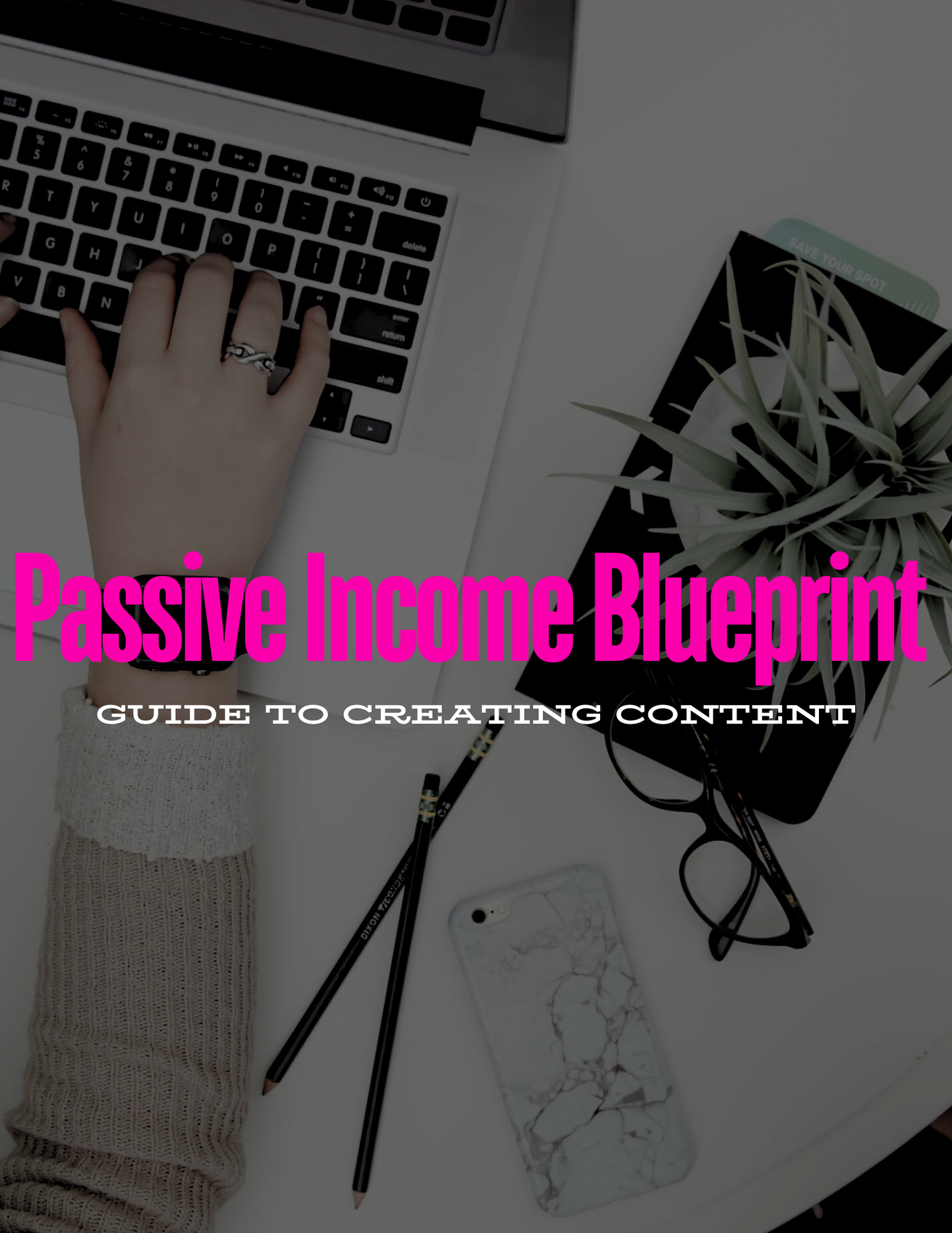 Passive Income Blueprint: Guide to Wealth Without Boundaries w/MRR