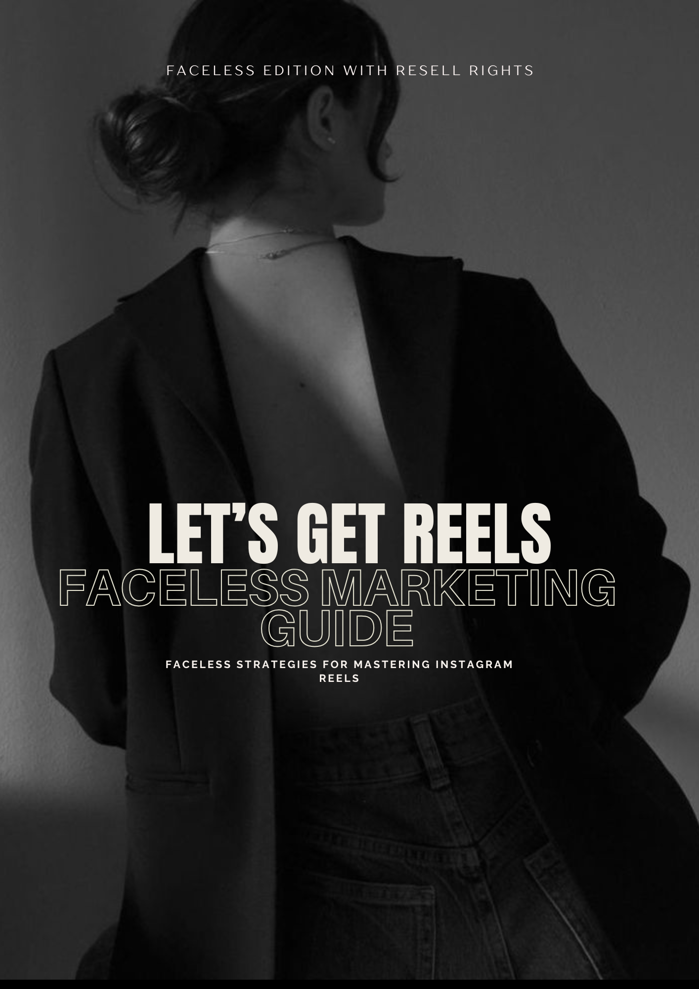 Let's Get Reels: Faceless Marketing Guide